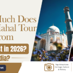 How Much Does a Taj Mahal Tour from Delhi Cost in 2026?